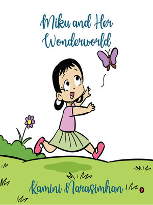 cover image of Miku and Her Wonderworld